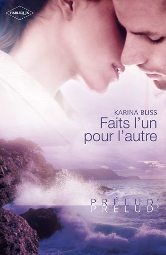 Faits l'un pour l'autre
