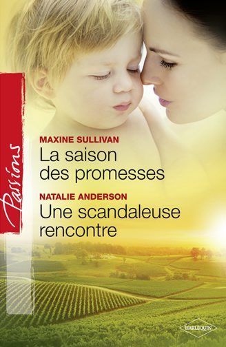 La saison des promesses ; une scandaleuse rencontre