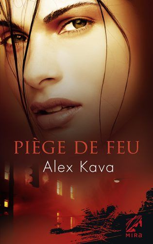 Piege de feu