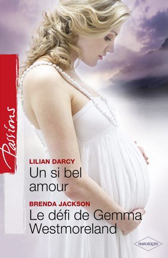 Un si bel amour ; le défi de Gemma Westmoreland