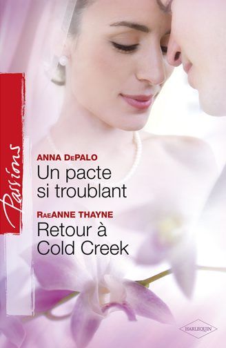 Un pacte si troublant ; retour à Cold Creek