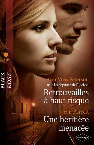 Retrouvailles à haut risque ; une héritière menacée