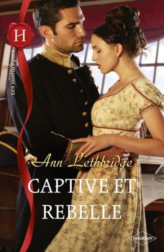 Captive et rebelle