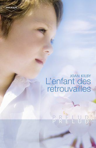 L'enfant des retrouvailles