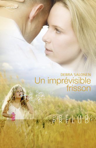 Un imprévisible frisson