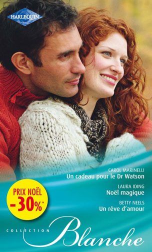 Un cadeau pour le dr Watson ; Noël magique ; un rêve d'amour