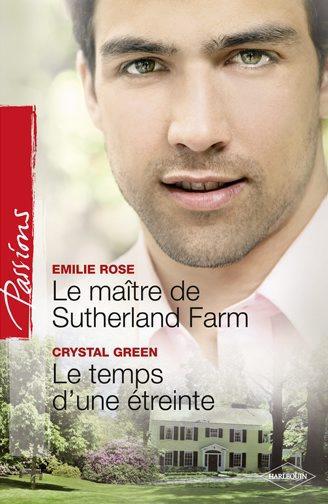 Le maître de Sutherland farm ; le temps d'une étreinte