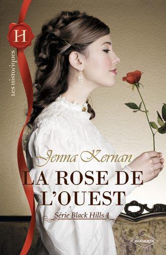 La rose de l'Ouest