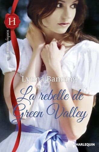 La rebelle de green valley