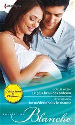 Le plus beau des cadeaux ; un médecin sous le charme