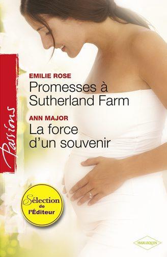 Promesses à Sutherland farm ; la force d'un souvenir