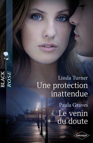 Une protection inattendue ; le venin du doute