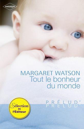 Tout le bonheur du monde
