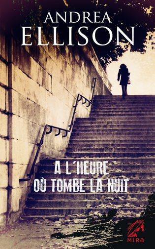 à l'heure où tombe la nuit