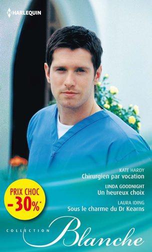 Chirurgien par vocation ; un heureux choix ; sous le charme du Dr Kearns