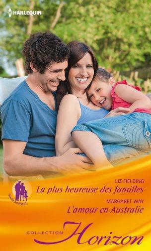 La plus heureuse des familles ; l'amour en Australie