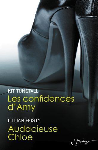 Les confidences d'Amy ; audacieuse Chloe