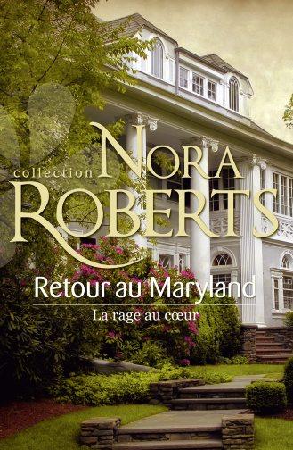 Retour au Maryland ; la rage au coeur