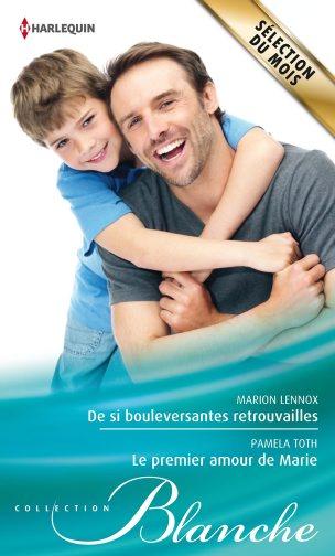 De si bouleversantes retrouvailles ; le premier amour de Marie