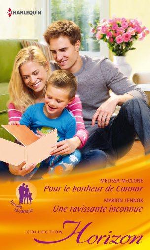 Pour le bonheur de Connor ; une ravissante inconnue
