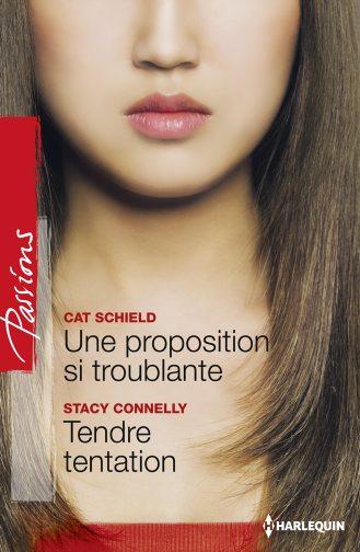Une proposition si troublante ; tendre tentation