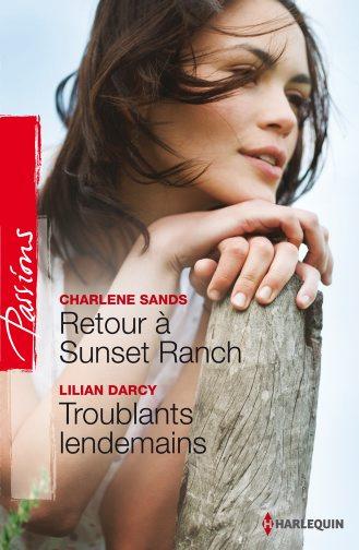 Retour à Sunset Ranch ; troublants lendemains