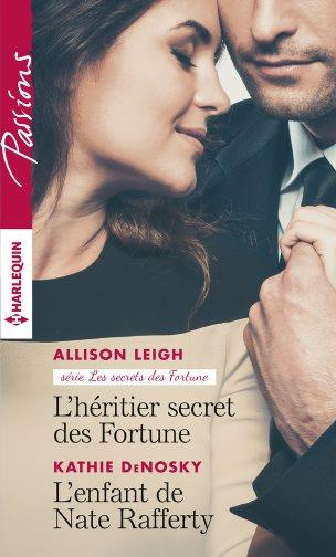 L'héritier secret des Fortune ; l'enfant de Nate Rafferty
