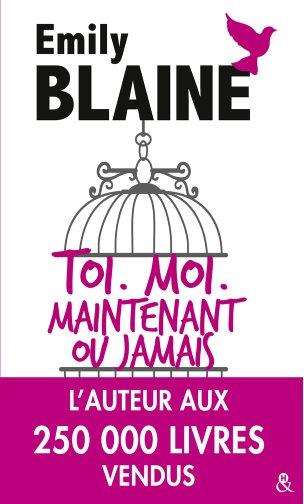 Toi, moi, maintenant ou jamais