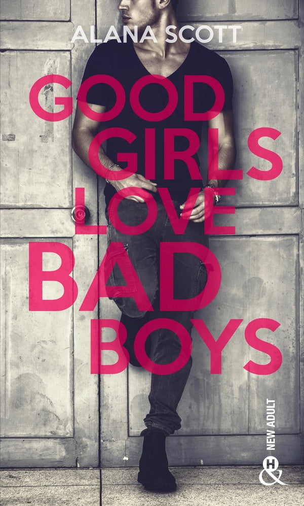 Good girls love bad boys