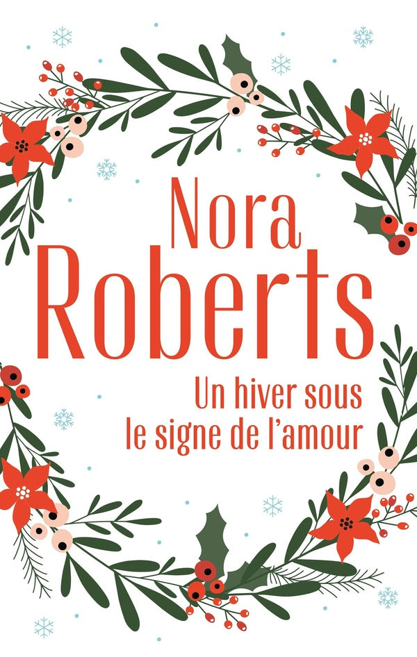Un hiver sous le signe de l'amour ; une famille pour Noël, un Noël dans les Catskills