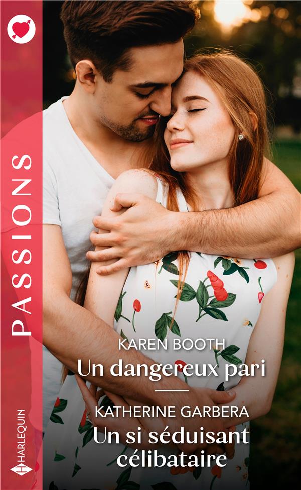Un dangereux pari ; un si séduisant célibataire