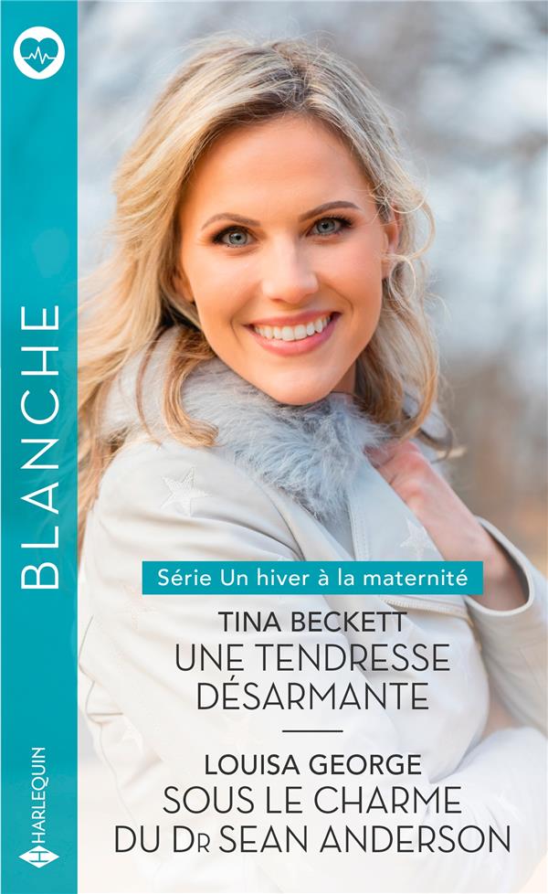 Un hiver à la maternité Tome 3 : une tendresse désarmante ; un hiver à la maternité Tome 4 : sous le charme du Dr Sean Anderson