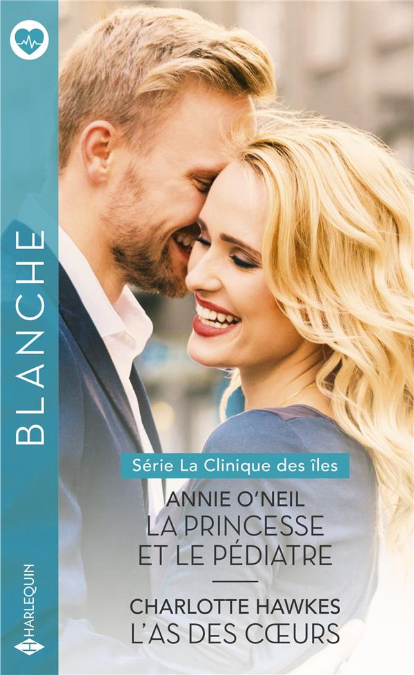 La clinique des îles Tome 3 : la princesse et le pédiatre ; la clinique des îles Tome 4 : l'as des coeurs