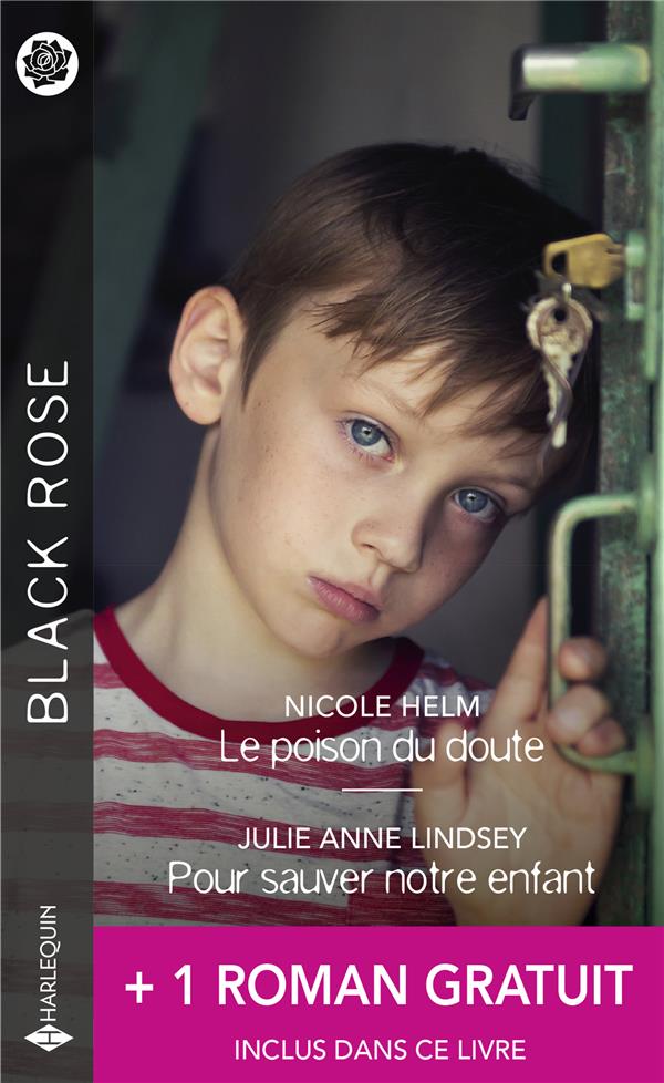 Le poison du doute ; pour sauver notre enfant