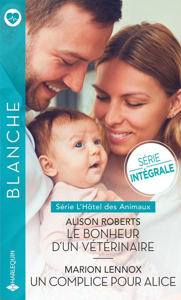 Le bonheur d'un vétérinaire ; un complice pour Alice