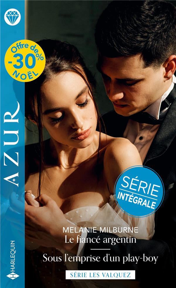 Le fiancé argentin ; sous l'emprise d'un play-boy