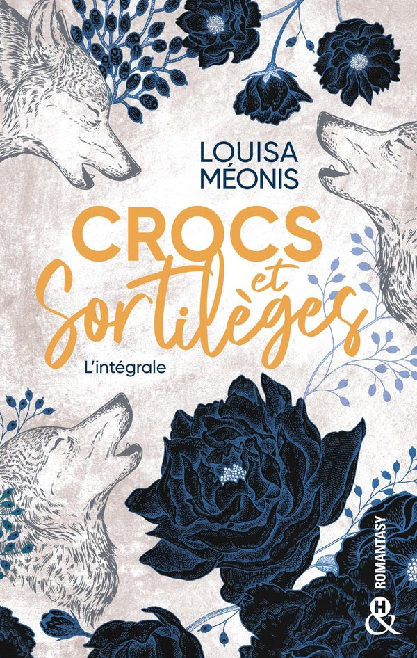 Crocs et sortilèges : l'intégrale
