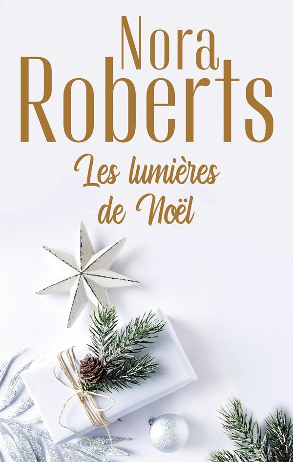 Les lumières de Noël : l'amour comme par enchantement, l'invitée de l'hiver