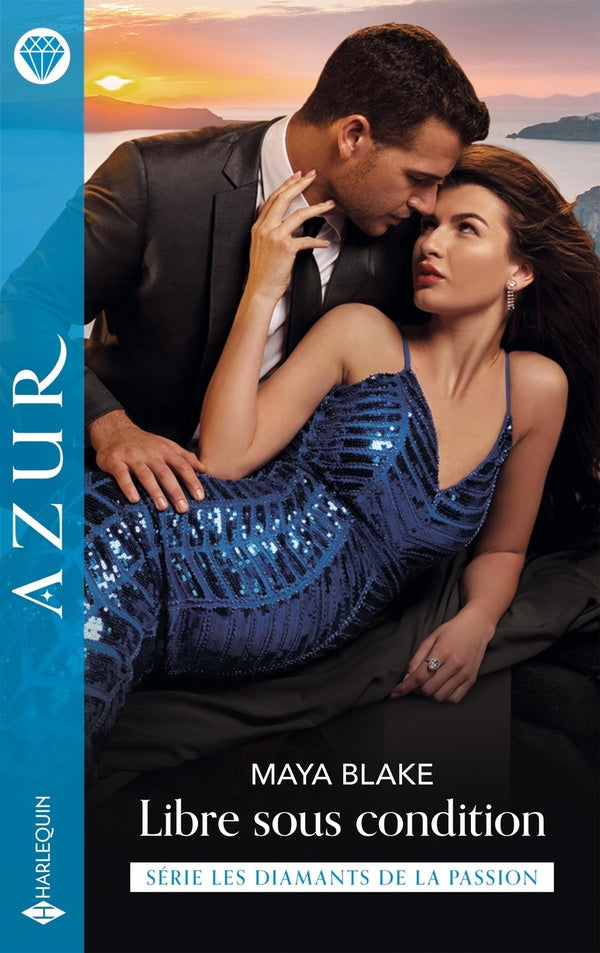 Les diamants de la passion Tome 4 : Libre sous condition