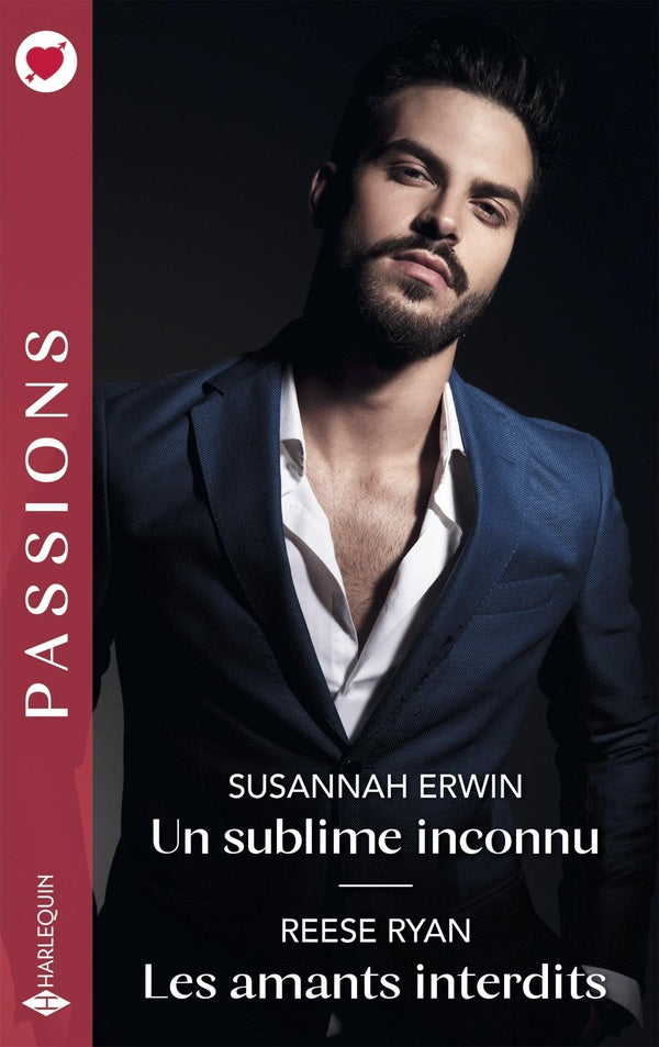 Un sublime inconnu ; Les amants interdits