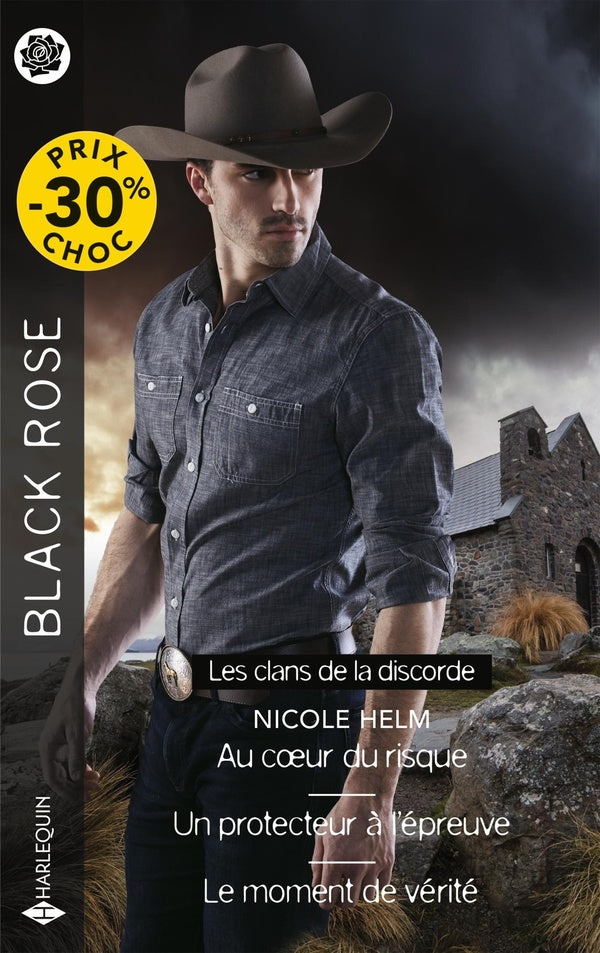 Les clans de la discorde Tomes 1 à 3 : Au coeur du risque ; Un protecteur à l'épreuve ; Le moment de vérité
