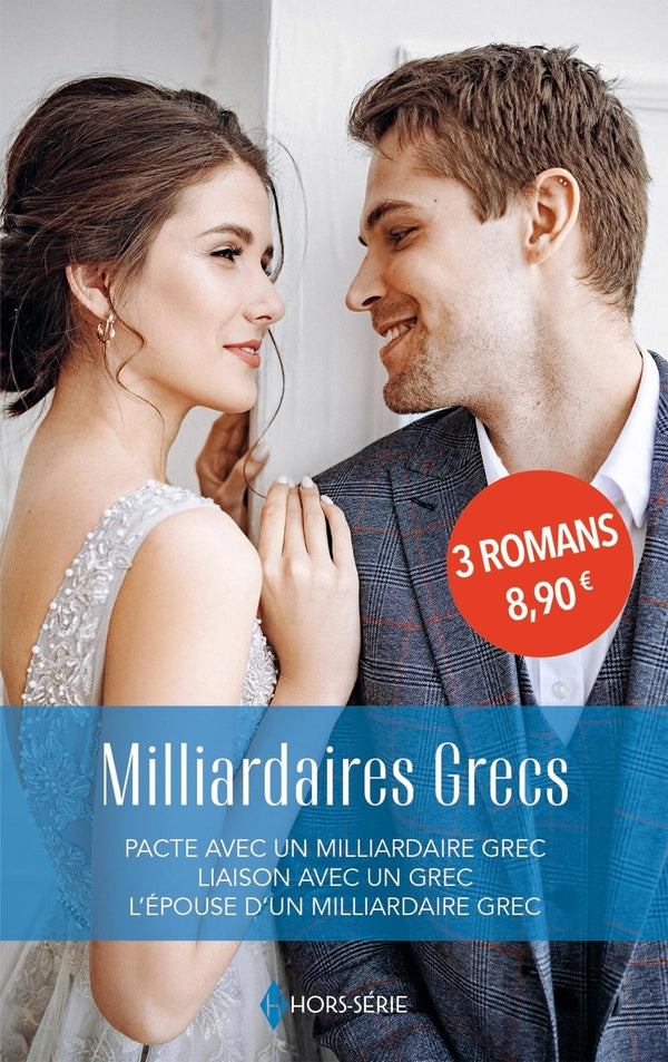 Milliardaires grecs : Pacte avec un milliardaire grec, Liaison avec un grec, L'épouse d'un milliardaire grec