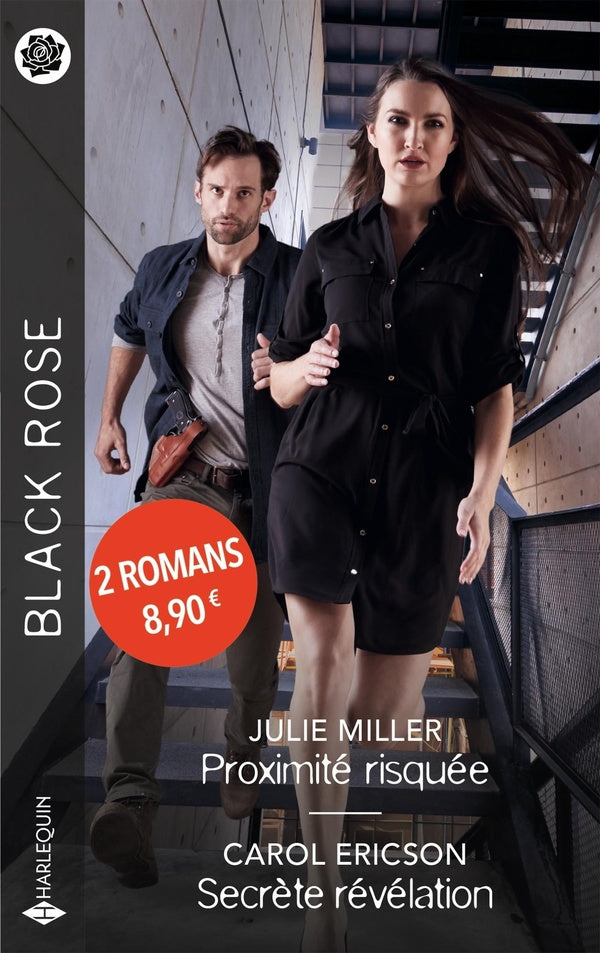 Proximité risquée ; Secrète révélation