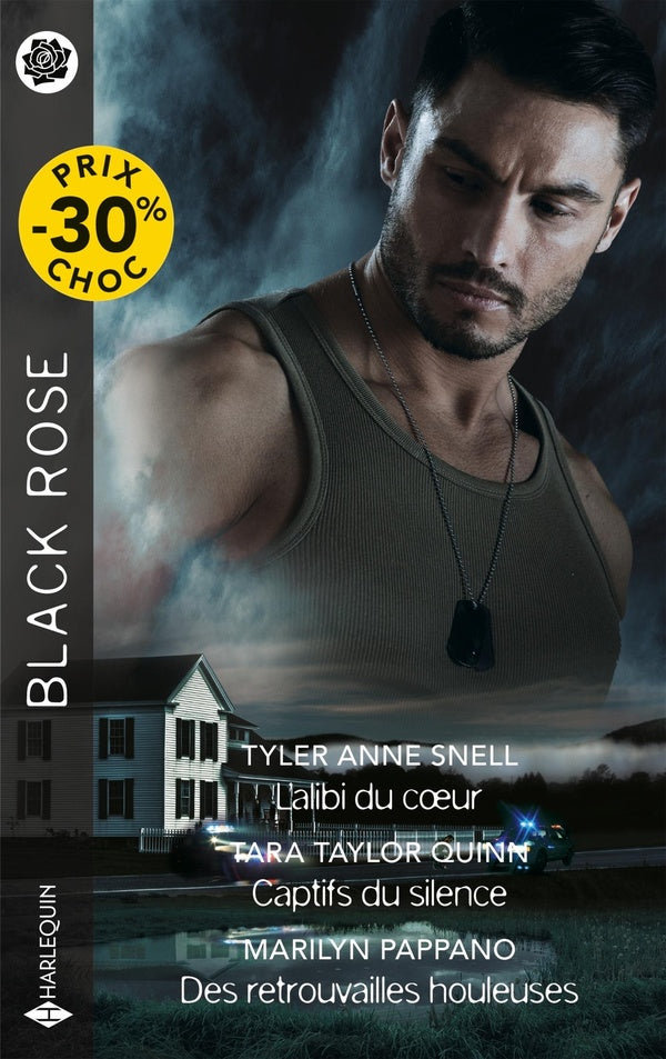 L'alibi du coeur ; Captifs du silence ; Des retrouvailles houleuses