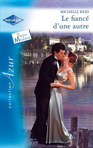 Le fiancé d'une autre
