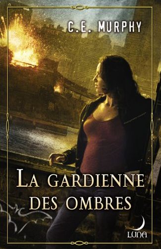 La gardienne des ombres