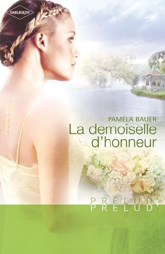 La demoiselle d'honneur