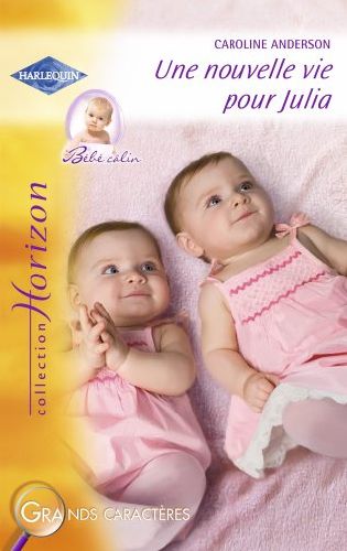 Une nouvelle vie pour Julia