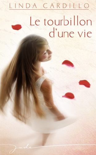 Le tourbillon d'une vie