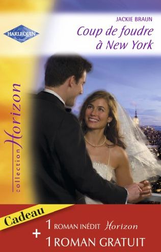 Coup de foudre à New York ; passion sur la colline